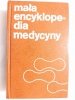 MAŁA ENCYKLOPEDIA DLA MEDYCYNY TOM II 1982